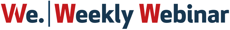 Weekly Webinar